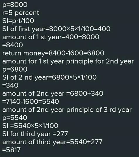 A Man Borrows 8000 At 5 Compound Interest If He Repays 1600 At The