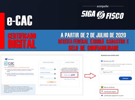 E CAC X Certificado Digital Para Acessar A Partir De 2 De Julho