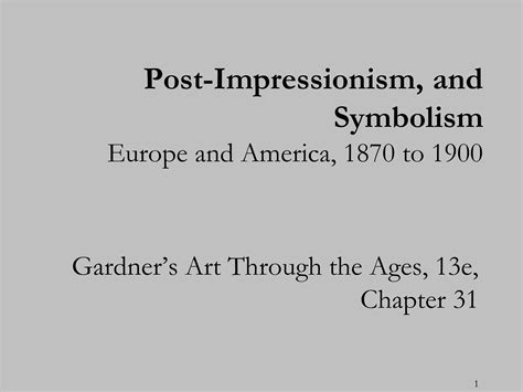 Post Impressionism And Symbolism Ppt