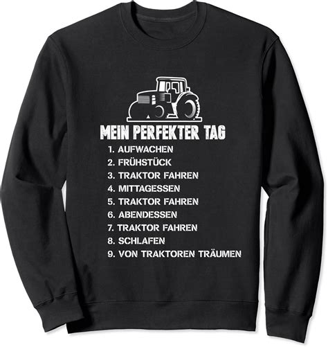 Traktor Trecker Landwirt Bauer Acker Lustig Sweatshirt Amazon De