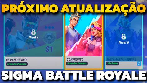 Mega Atualização do Sigmax Battle Royale O SIGMA Irá voltar Novo