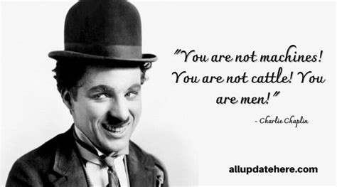 Charlie Chaplin Quotes On Smile, Self Love, Rain, Pain