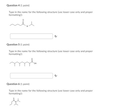 Solved Question 4 (1 point) Type in the name for the | Chegg.com