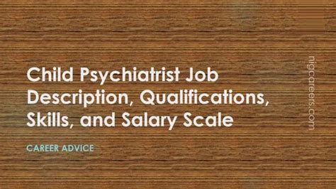 Child Psychiatrist Job Description, Skills, and Salary