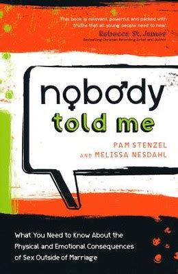 Nobody Told Me What You Need To Know About The Physical And Emotional Consequences Of Sex