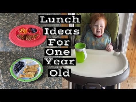 Lunch ideas for a 1 year old! : r/foodhacks