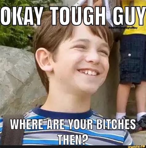 Tough Guy Meme