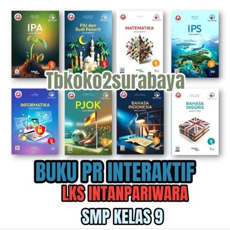 Jual BUKU PR INTERAKTIF SMP KELAS 9 LKS INTAN PARIWARA KURIKULUM