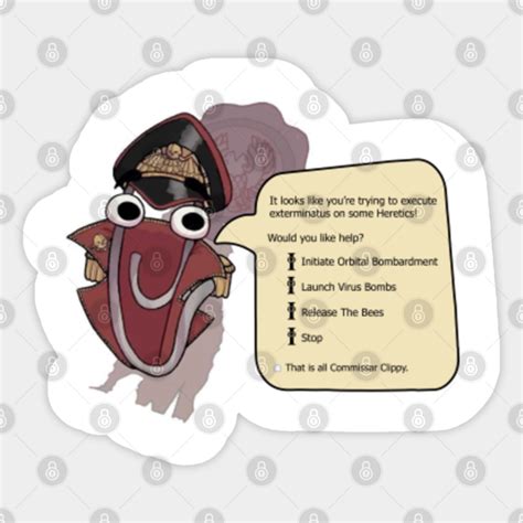 Commissar Clippy Funny 40k Meme Print Warhammer 40k Sticker