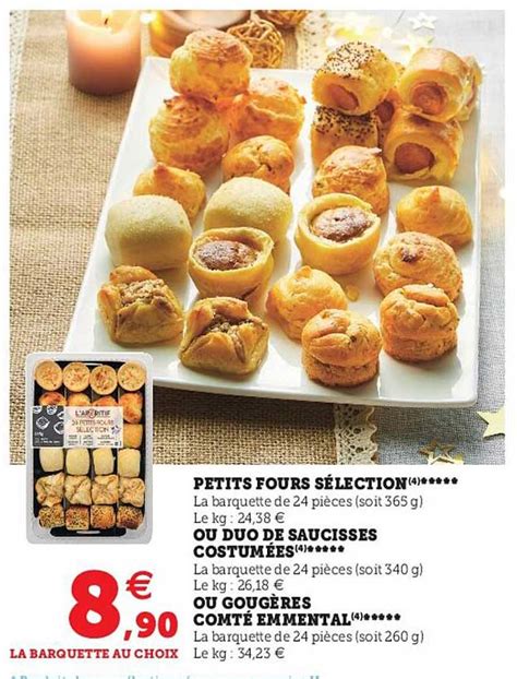 Promo Petits Fours Sélection Ou Duo Se Saucisses Costumées Ou Gougères