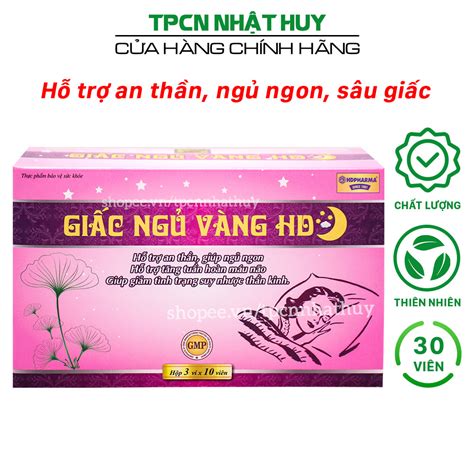 Viên Uống Giấc Ngủ Vàng Hd Hỗ Trợ Giúp Ngủ Ngon Giảm Mất Ngủ An Thần 30 Viên Hồng Shopee