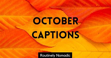 100 Best Welcome October Captions Routinely Nomadic