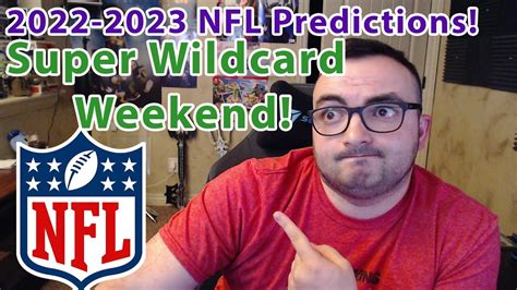 2022 2023 NFL Super Wildcard Weekend Predictions YouTube