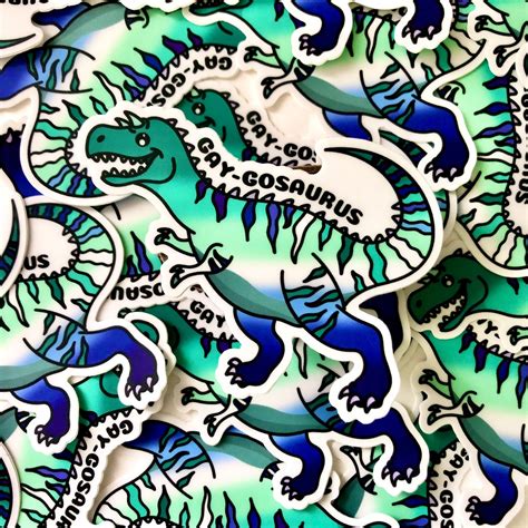 Gay Gosaurus Dinosaur Vinyl Sticker Etsy