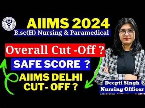 Aiims Bsc Nursing Cut Off Safe Score Aiims Delhi Cut Off