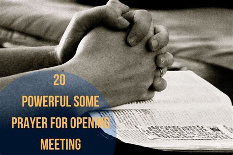 Powerful Some Prayer For Opening Meeting Bible Verses Of The Day