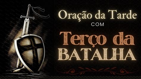 Ora O Da Tarde Ter O Da Batalha Eu Hei De Vencer A Batalha