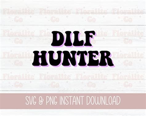 Dilf Hunter Svg Hot Dad Svg Cardio Svg For Cricut Sarcasm Svg Funny Dad Shirt Svg Dilf Svg