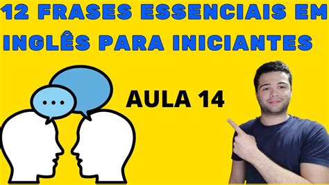 Frases Essenciais Em Ingl S Para Iniciciantes Conversa O Curso De