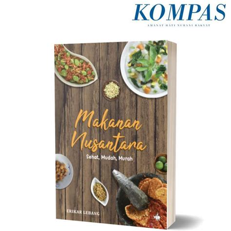 Jual Makanan Nusantara Di Seller Harian Kompas Gelora Kota Jakarta