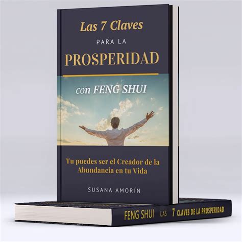 Las 7 Claves Para La Prosperidad Con Feng Shui Pdf Descargable