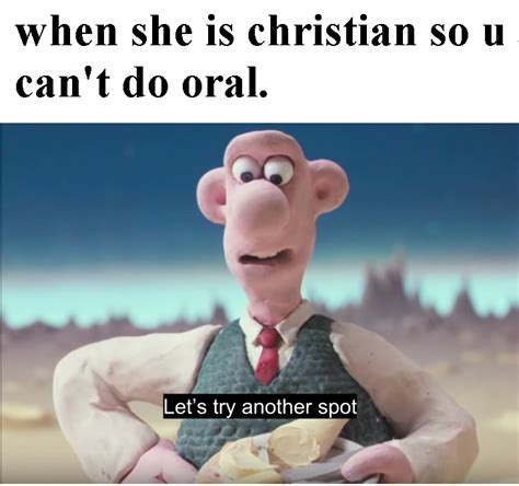 Anal Is Plan B For Me R Memes