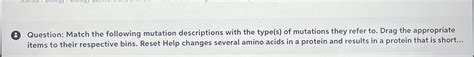 Solved 8 ﻿Question: Match the following mutation | Chegg.com