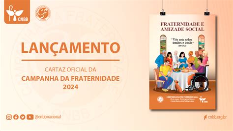 Conhe A O Cartaz E A Ora O Da Campanha Da Fraternidade Cujo Tema