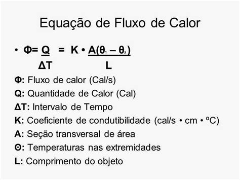 Formula Fluxo De Calor - Formulas Fluxo De Calor - GITEDU