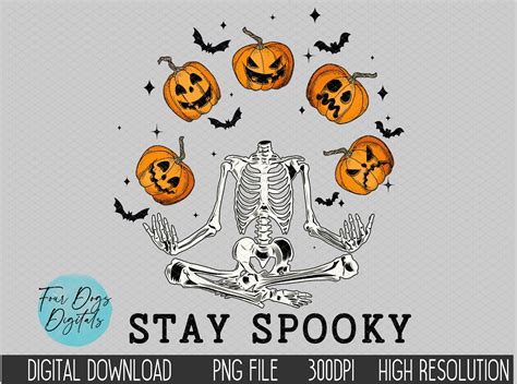 Stay Spooky PNG Jack O Lantern Png Skeleton PNG Halloween Etsy