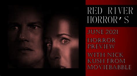 June 2021 Horror Preview Red River Horror
