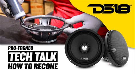 DS18 Tech Talk - How To Recone - YouTube