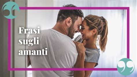 Amanti frasi per un amore segreto: citazioni e aforismi