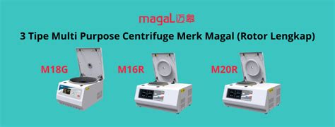 3 Tipe Multi Purpose Centrifuge Merk Magal Rotor Lengkap Pt Indogen