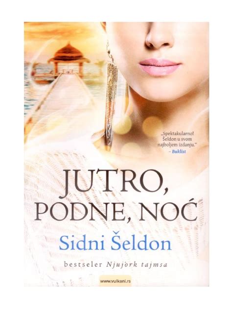 Sidni Seldon - Jutro, Podne, Noc PDF | PDF | Books to read online, Good ...