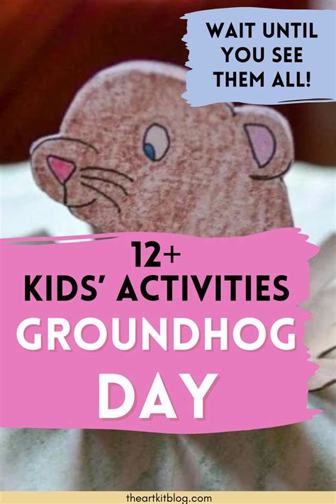 Groundhog Day Activities For Kids The Art Kit