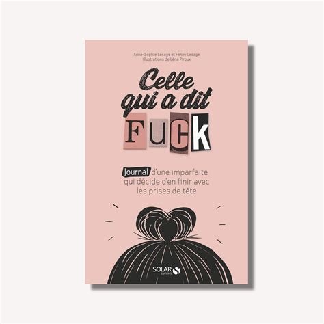 Celle Qui A Dit Fuck Macha Galerie Librairie