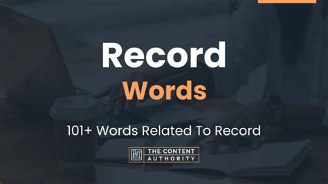 Record Words Words Related To Record