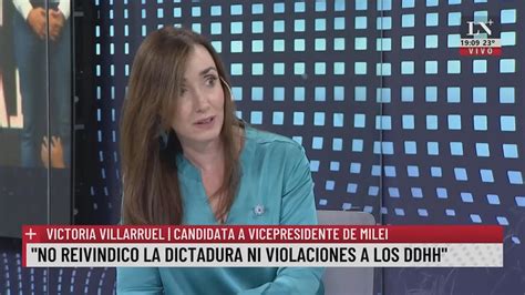 Victoria Villarruel A Videla Lo He Visto Dos Veces Con Toda La Furia