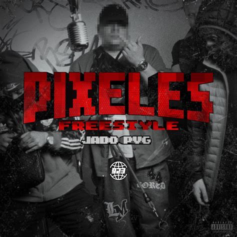 PIXELES Freestyle Single By Jado Pvg On Apple Music