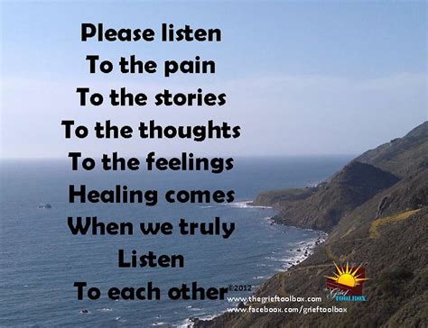 In grief healing comes when we truly listen to each other. | The Grief ...