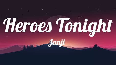 Janji Ft Johnning Heroes Tonight Lyrics Youtube