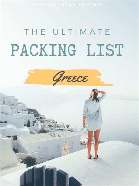 Packing List For Greece Expert Guide Ultimate Packing List Packing