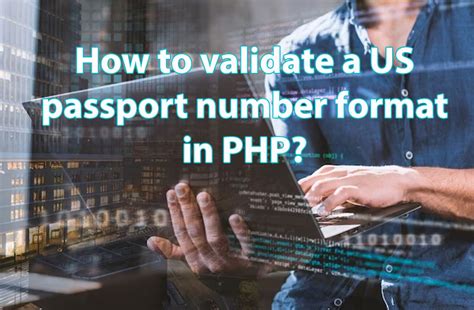 How To Validate A Us Passport Number Format In Php Athenalinks