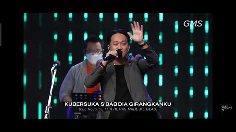 Dia Girangkanku Kumasuki Gerbangnya Dengan Hati Bersyukur Youtube