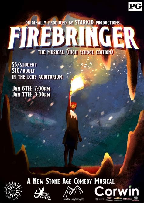 Firebringer: The Musical — Sunburst Arts & Education