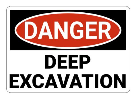 Printable Deep Excavation Danger Sign