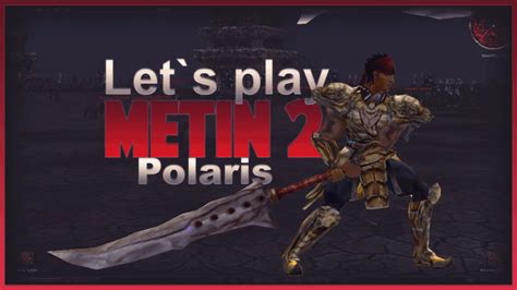 Let S Play Metin2 Ro Polaris 107 Otravita YouTube