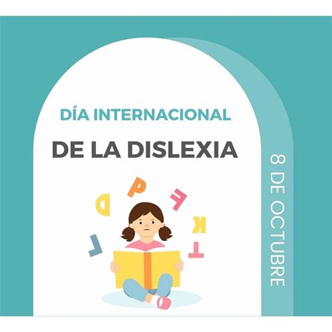 Dia Internacional De La Dislexia Ayuntamiento De Los Arcos