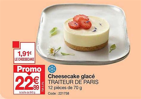 Promo Cheesecake Glac Traiteur De Paris Chez Promocash Icatalogue Fr